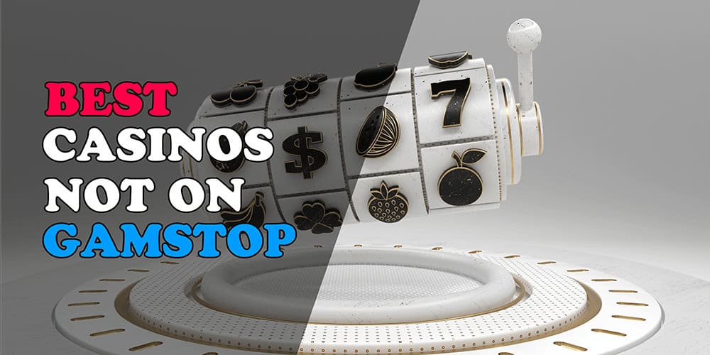 Discover Casinos Not Blocked by GamStop Discover Casinos Not Blocked by GamStop