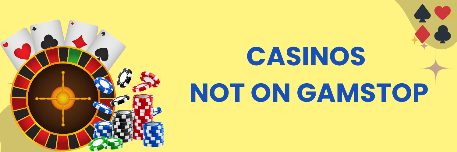 Discovering the Best Casino Sites Not on Gamstop
