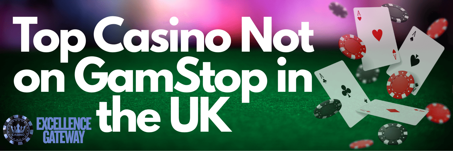 UK Bookies Not on Gamstop Your Guide to Unrestricted Betting